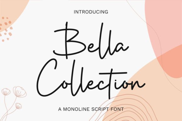 Bella Collection Font Review