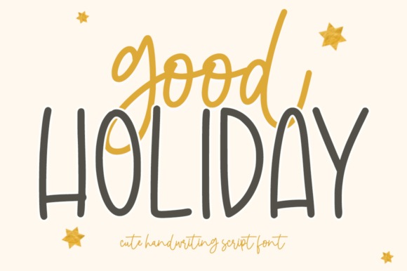 Good Holiday Font Review